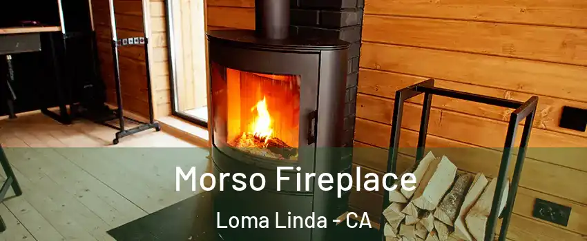  Morso Fireplace Loma Linda - CA