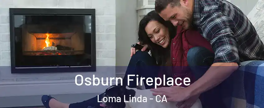  Osburn Fireplace Loma Linda - CA